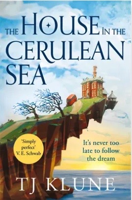 The house in the cerulean sea, TJ Klune