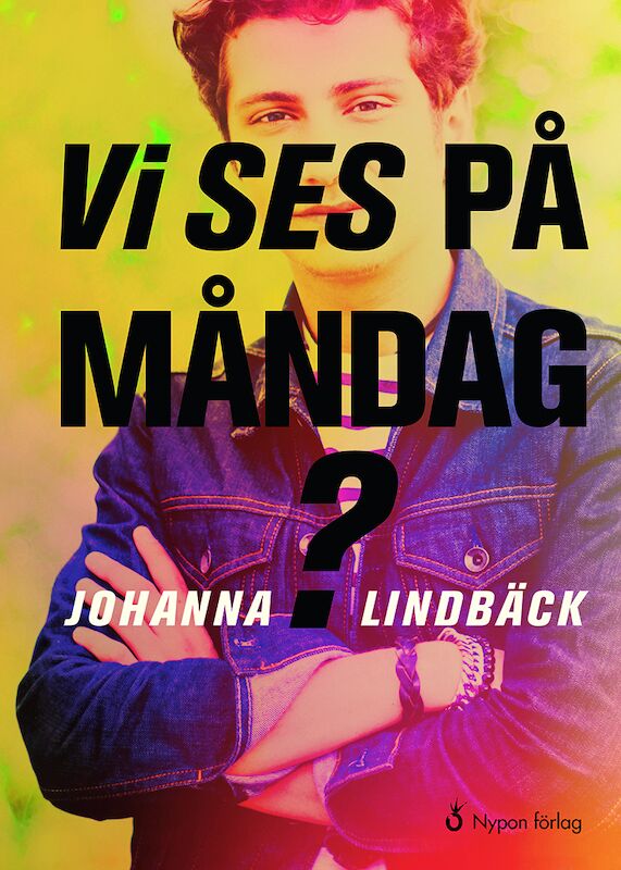 Vi ses på måndag?, Johanna Lindbäck